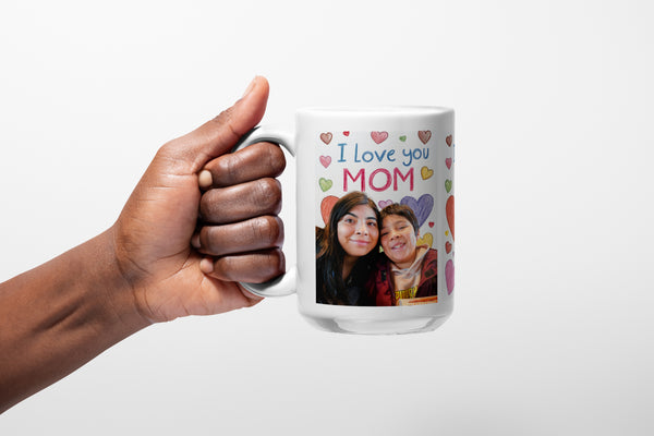"I Love You Mom" - Mug