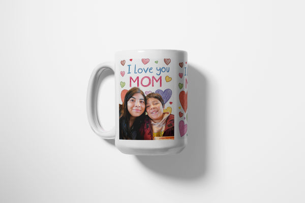"I Love You Mom" - Mug