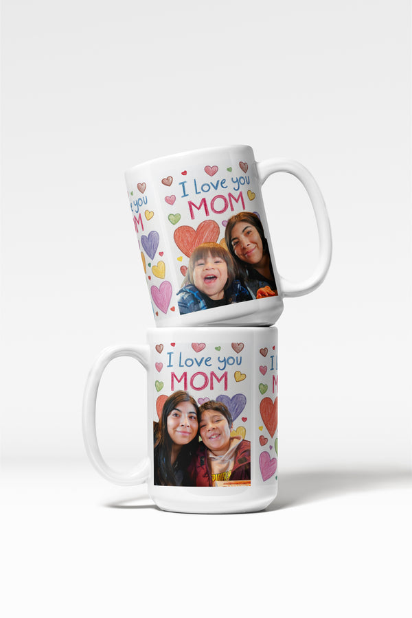 "I Love You Mom" - Mug